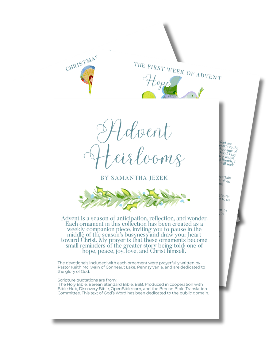 Advent Heirlooms: Digital Edition